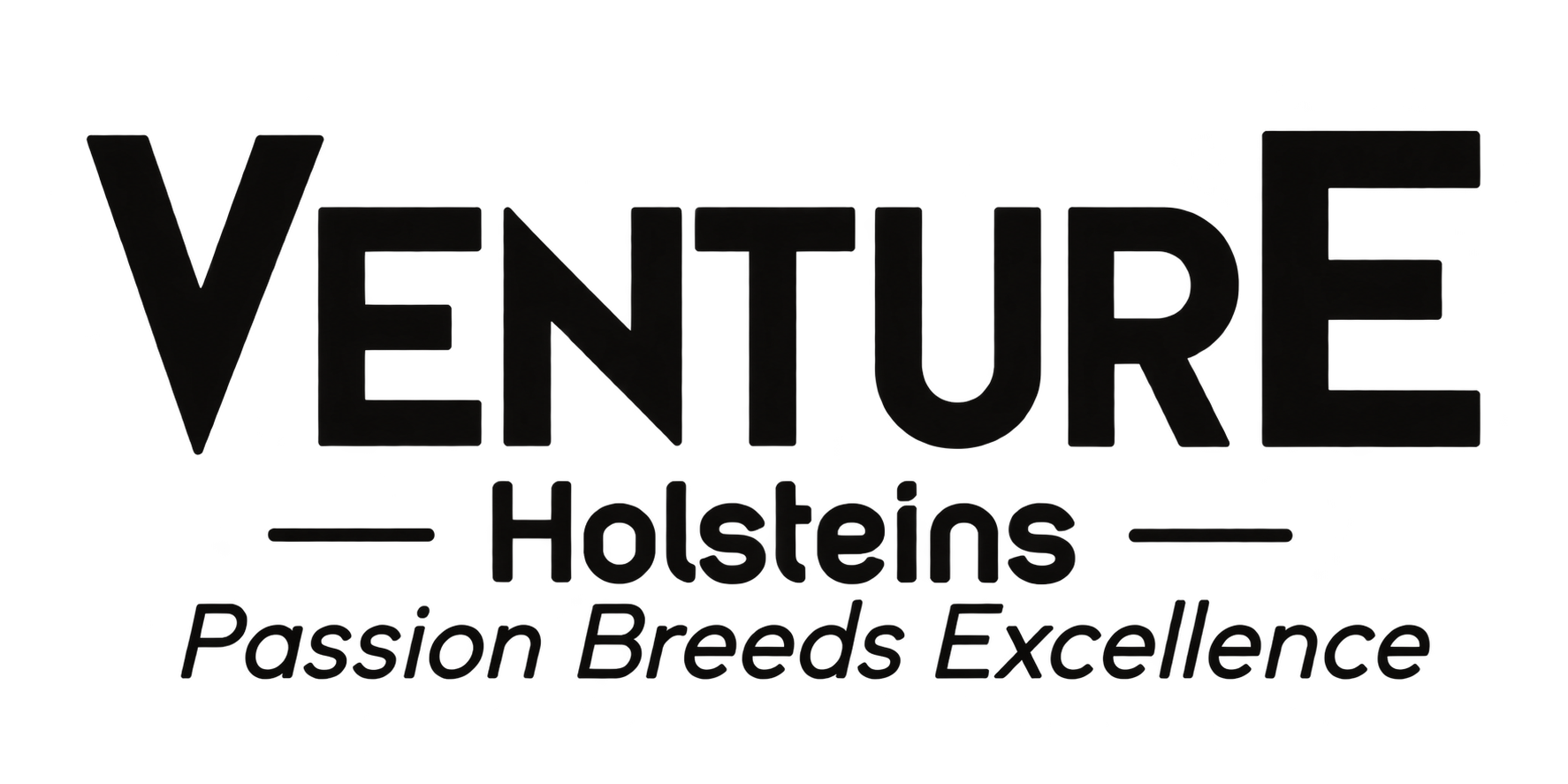 Venture Holsteins — Passion Breeds Excellence